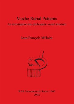 Moche Burial Patterns - Millaire, Jean-François