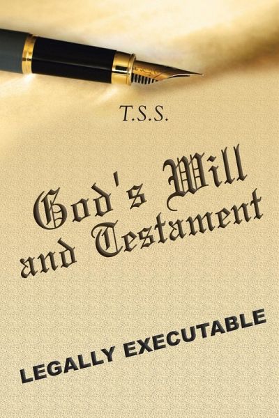 God's Will and Testament God's Will and Testament