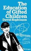 The Education of Gifted Children