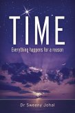 TIME : Everything Happens For a Reason (eBook, ePUB)