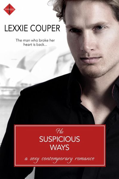 His Suspicious Ways (eBook, ePUB) His Suspicious Ways (eBook, ePUB)