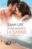Irrepressible Jasmine (eBook, ePUB)