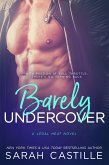 Barely Undercover (Legal Heat, #2) (eBook, ePUB)