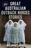 Great Australian Outback Nurses Stories (eBook, ePUB)