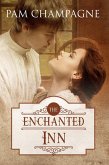 The Enchanted Inn (eBook, ePUB) The Enchanted Inn (eBook, ePUB)
