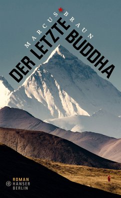 Der letzte Buddha (eBook, ePUB) - Braun, Marcus