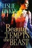 Beauty Tempts the Beast (eBook, ePUB)