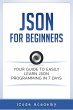 Json for Beginners: Your Guide to... - Bild 1