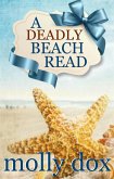 A Deadly Beach Read (Cozy Mystery Beach Reads, #2) (eBook, ePUB)