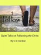 Quiet Talks on Following the Christ... - Bild 1