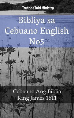 Bibliya sa Cebuano English No5 (eBook, ePUB) - Ministry, TruthBeTold