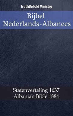 Bijbel Nederlands-Albanees (eBook, ePUB) - Ministry, Truthbetold