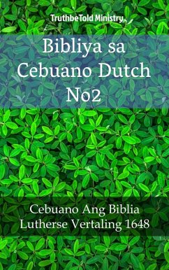 Bibliya sa Cebuano Dutch No2 (eBook, ePUB)