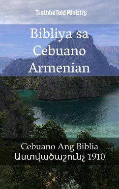 Bibliya sa Cebuano Armenian (eBook, ePUB) - Ministry, TruthBeTold; Armenia, Bible Society