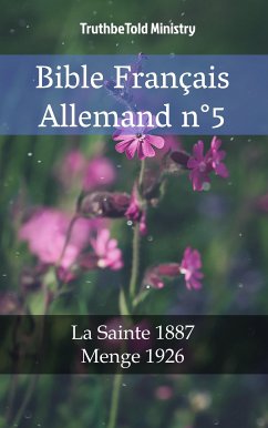 Bible Français Allemand n°5 (eBook, ePUB) - Ministry, TruthBeTold