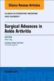 Surgical Advances in Ankle Arthritis, An Issue of Clinics in Podiatric Medicine and Surgery