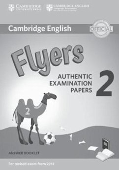 Cambridge English Young Learners 2 for Revised Exam from 2018 Flyers Answer Booklet: Authentic Examination Papers