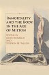 Immortality and the Body in the Age of... - Bild 1