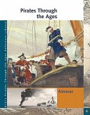Pirates Through the Ages Reference Library: Almanac