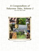 A Compendium of Tuleyome Tales, Volume 2