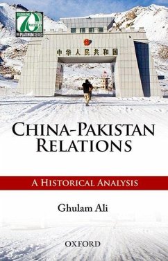 China-Pakistan Relations - Ali, Ghulam