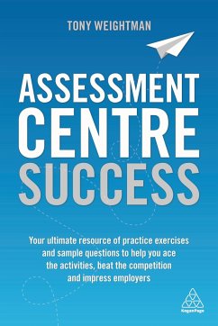 Assessment Centre Success - Weightman, Tony