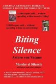 Biting Silence