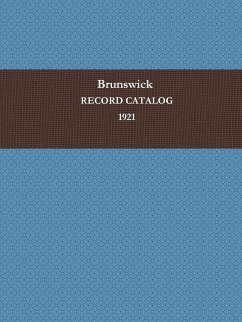 BRUNSWICK RECORD CATALOG 1921 - Co., Brunswick-Balke-Collender