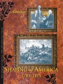 Shaping of America 1783-1815 Reference Library: Almanac