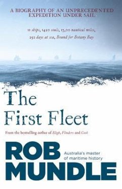 The First Fleet - Mundle, Rob