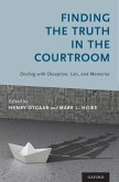 Finding the Truth in the Courtroom C