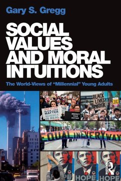 Social Values and Moral Intuitions - Gregg, Gary S