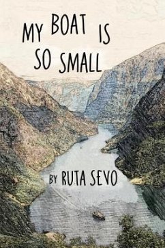 My Boat Is So Small - Sevo, Ruta