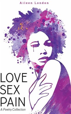 Love Sex Pain - London, Aileen