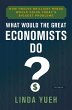 What Would the Great Economists Do? - Bild 1