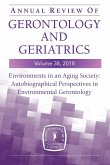 Annual Review of Gerontology and Geriatrics, Volume 38, 2018