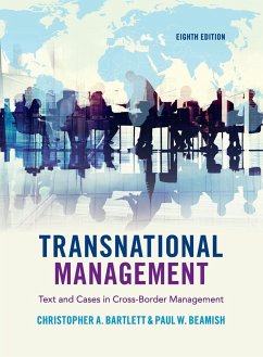 Transnational Management - Bartlett, Christopher A. (Harvard University, Massachusetts); Beamish, Paul W. (University of Western Ontario)