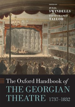 The Oxford Handbook of the Georgian Theatre, 1737-1832