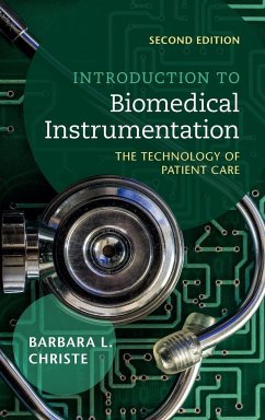 Introduction to Biomedical Instrumentation - Christe, Barbara L.