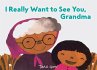 I Really Want to See You, Grandma - Bild 1