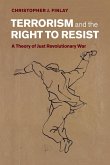 Terrorism and the Right to Resist