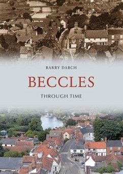 Beccles Through Time - Darch, Barry