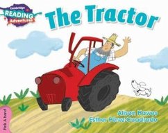 Cambridge Reading Adventures The Tractor Pink A Band - Hawes, Alison