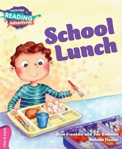 Cambridge Reading Adventures School Lunch Pink B Band - Franklin, Glen; Bodman, Sue