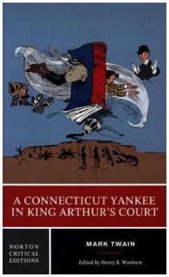 A Connecticut Yankee in King Arthur's Court - Twain, Mark;Wonham, Henry B.