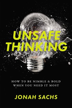 Unsafe Thinking - Sachs, Jonah