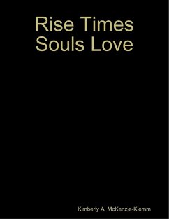 Rise Times Souls Love - McKenzie-Klemm, KImberly A.