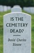 Is the Cemetery Dead? - Bild 1