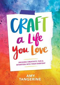 Craft a Life You Love - Tangerine, Amy