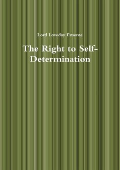 The Right to Self-Determination - Ememe, Lord Loveday